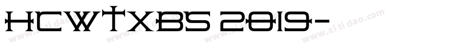 HCWTXBS 2019字体转换